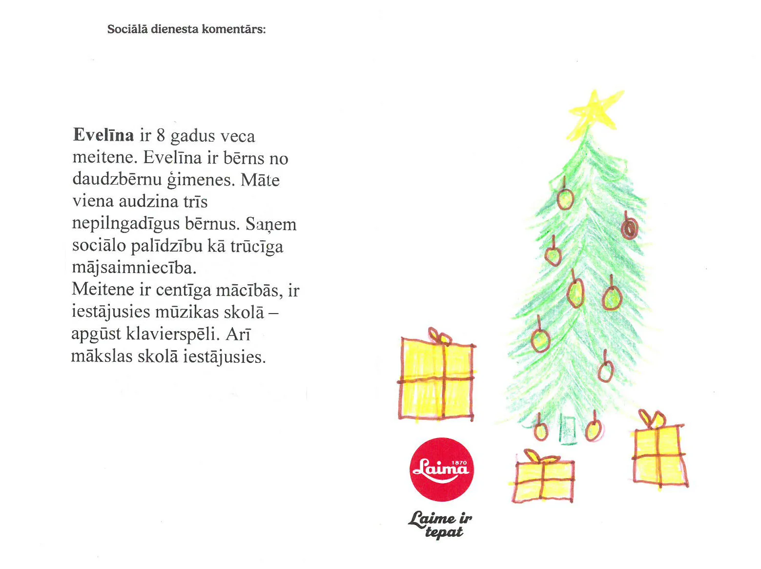 Evelīna sapņo par bērnu kosmētiku, “Labubu” rotaļlietu.