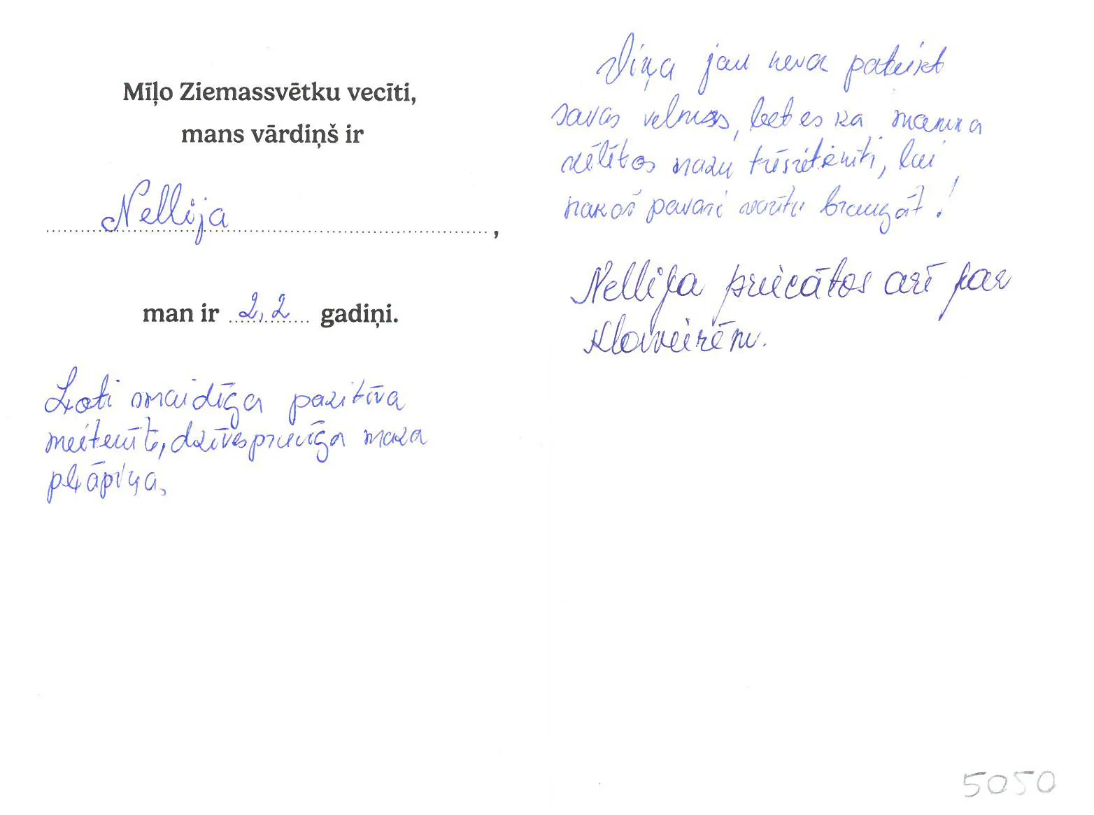 Nellija sapņo par trīsriteni.
