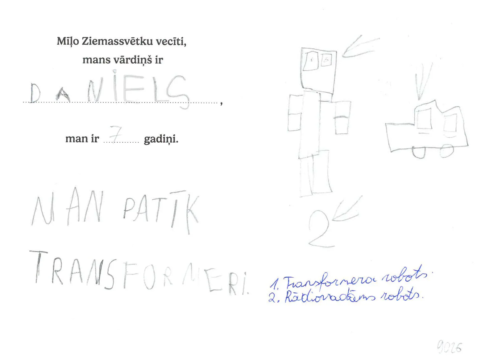 Daniels sapņo par transformera robotu