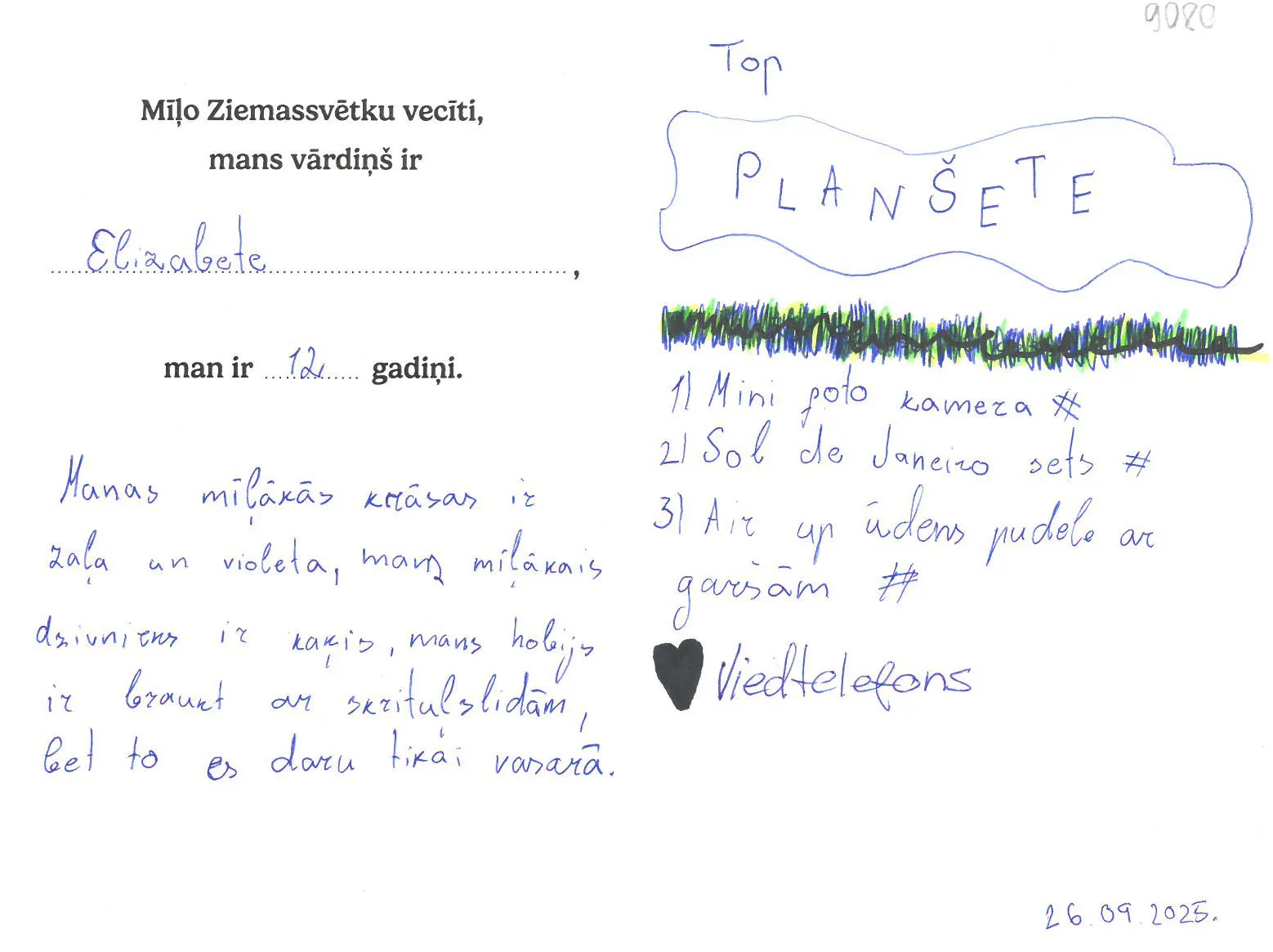 Elizabete sapņo par planšeti vai sol de Janeiro smaržām.