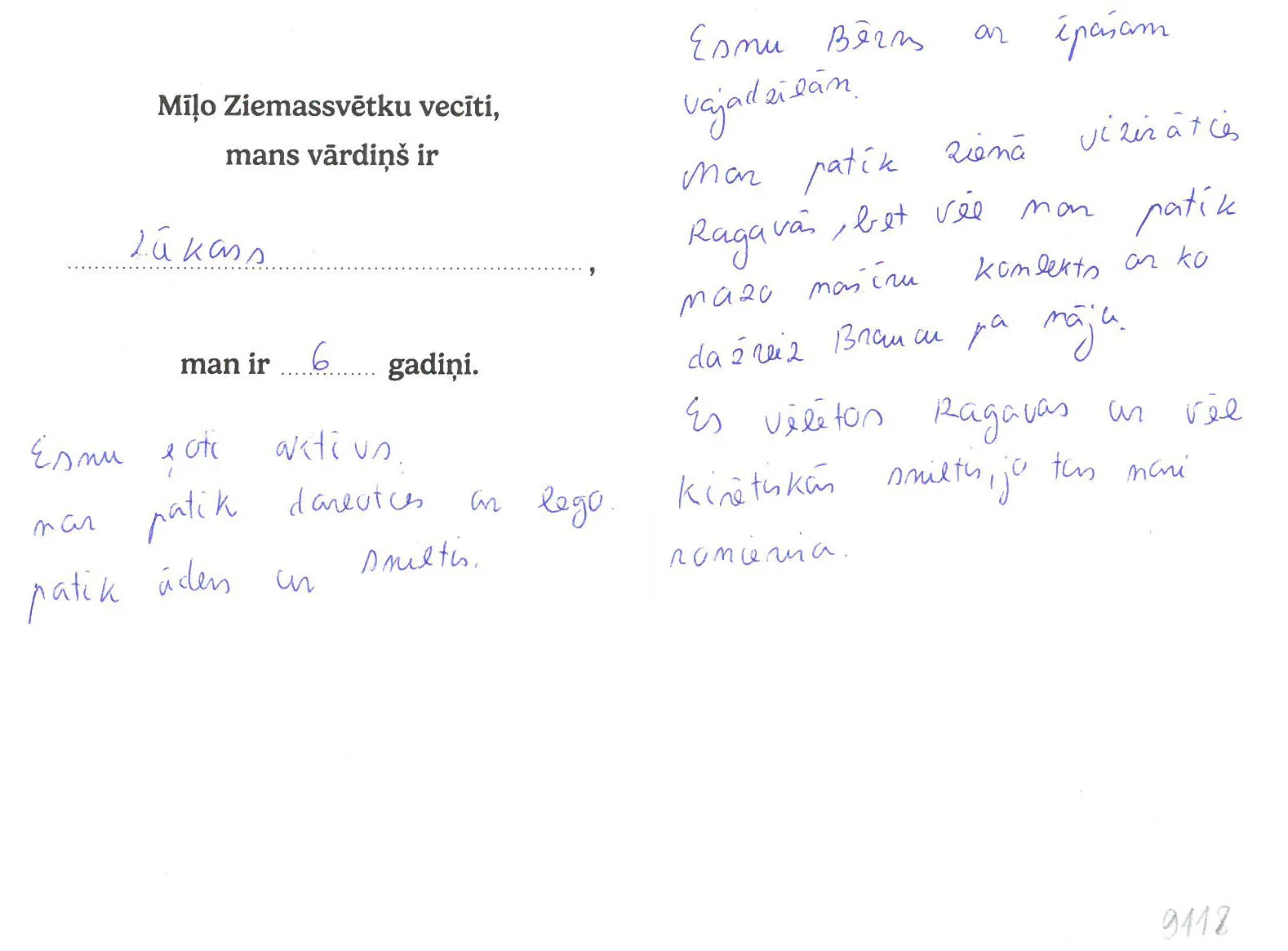 Lūkass Miķelis sapņo par ragavām